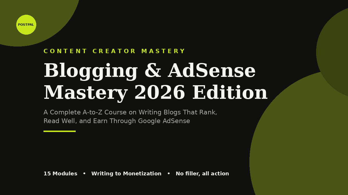 Blogging & AdSense Mastery 2026 Edition
